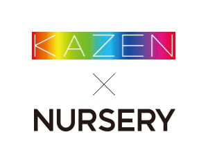 ナースリー×KAZEN